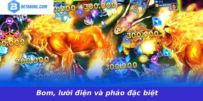 Bom, lưới điện và pháo đặc biệt